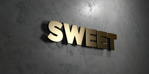 Sweet - Gold sign mounted on glossy marble wall  - 3D rendered royalty free stock illustration. This image can be used for an online website banner ad or a print postcard.