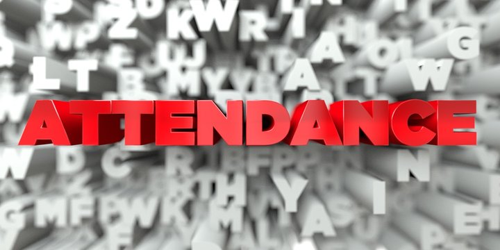 ATTENDANCE -  Red text on typography background - 3D rendered royalty free stock image. This image can be used for an online website banner ad or a print postcard.