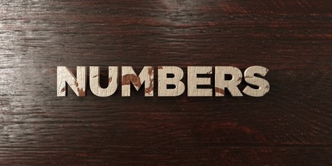 Numbers - grungy wooden headline on Maple  - 3D rendered royalty free stock image. This image can be used for an online website banner ad or a print postcard.