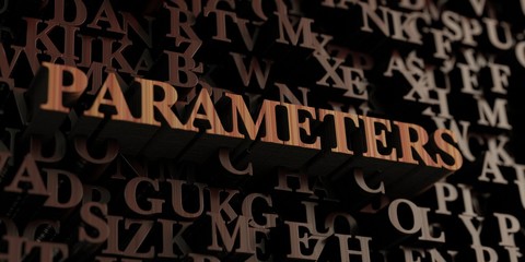 Parameters - Wooden 3D rendered letters/message.  Can be used for an online banner ad or a print postcard.