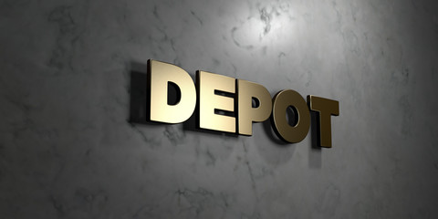 Depot - Gold sign mounted on glossy marble wall  - 3D rendered royalty free stock illustration. This image can be used for an online website banner ad or a print postcard.