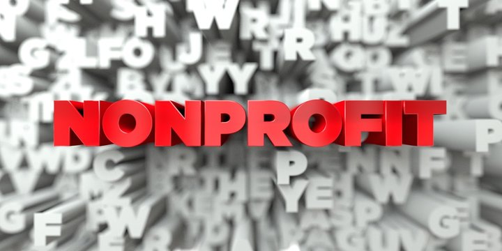 NONPROFIT -  Red text on typography background - 3D rendered royalty free stock image. This image can be used for an online website banner ad or a print postcard.