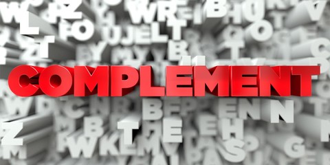 COMPLEMENT -  Red text on typography background - 3D rendered royalty free stock image. This image can be used for an online website banner ad or a print postcard. - obrazy, fototapety, plakaty