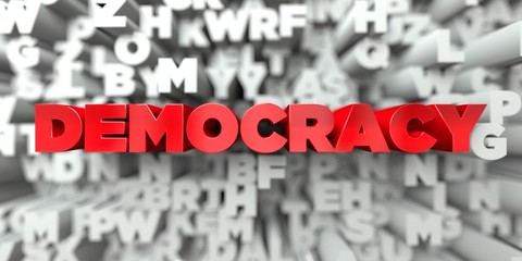 DEMOCRACY -  Red text on typography background - 3D rendered royalty free stock image. This image can be used for an online website banner ad or a print postcard.