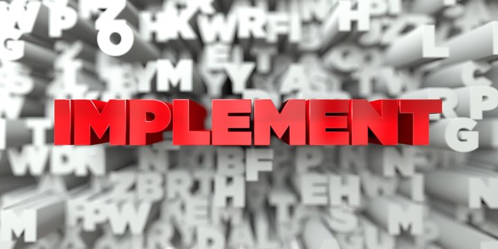IMPLEMENT -  Red text on typography background - 3D rendered royalty free stock image. This image can be used for an online website banner ad or a print postcard.