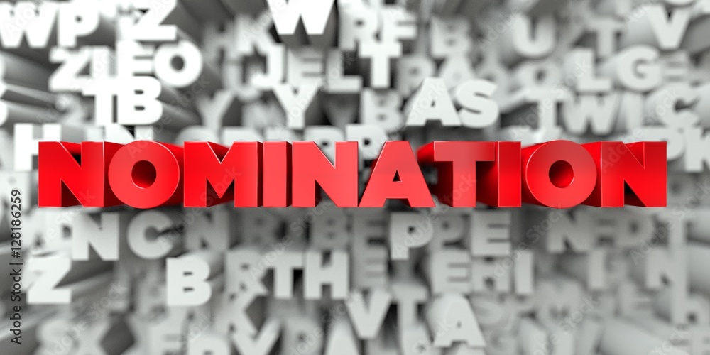 Fototapete NOMINATION -  Red text on typography background - 3D rendered royalty free stock image. This image can be used for an online website banner ad or a print postcard.