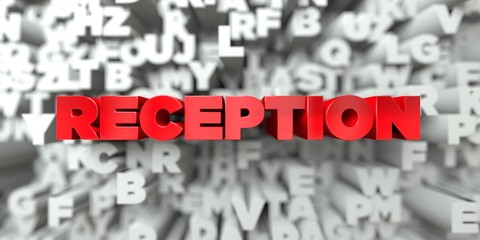 RECEPTION -  Red text on typography background - 3D rendered royalty free stock image. This image can be used for an online website banner ad or a print postcard.