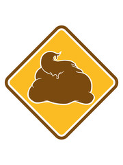 Warning sign danger warning sign caution stinking shit poison heap scotch disgusting common comic cartoon