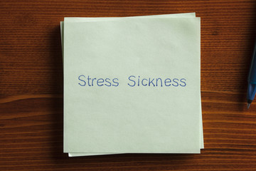 Stress Sickness written on a note