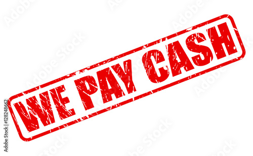 "WE PAY CASH red stamp text" Stock image and royalty-free vector files