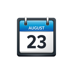 August 23. Calendar icon.Vector illustration,flat style.Month and date.Sunday,Monday,Tuesday,Wednesday,Thursday,Friday,Saturday.Week,weekend,red letter day. 2017,2018 year.Holidays.