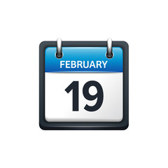February 19. Calendar icon.Vector illustration,flat style.Month and date.Sunday,Monday,Tuesday,Wednesday,Thursday,Friday,Saturday.Week,weekend,red letter day. 2017,2018 year.Holidays.