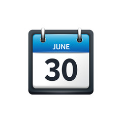 June 30. Calendar icon.Vector illustration,flat style.Month and date.Sunday,Monday,Tuesday,Wednesday,Thursday,Friday,Saturday.Week,weekend,red letter day. 2017,2018 year.Holidays.