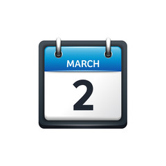 March 2. Calendar icon.Vector illustration,flat style.Month and date.Sunday,Monday,Tuesday,Wednesday,Thursday,Friday,Saturday.Week,weekend,red letter day. 2017,2018 year.Holidays.