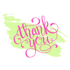 Hand lettering thank you on grunge brush background. Vector illustration for your design