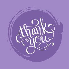 Hand lettering thank you on grunge brush background. Vector illustration for your design