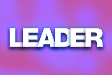 Leader Concept Colorful Word Art