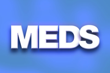 Meds Concept Colorful Word Art