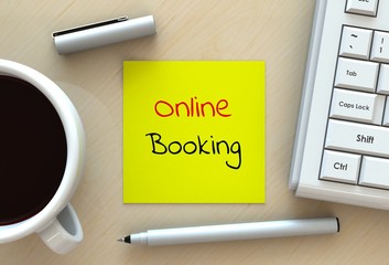 Online Booking, message on note paper, computer and coffee on table, 3D rendering