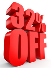 Discount 32 percent off. 3D illustration on white background.