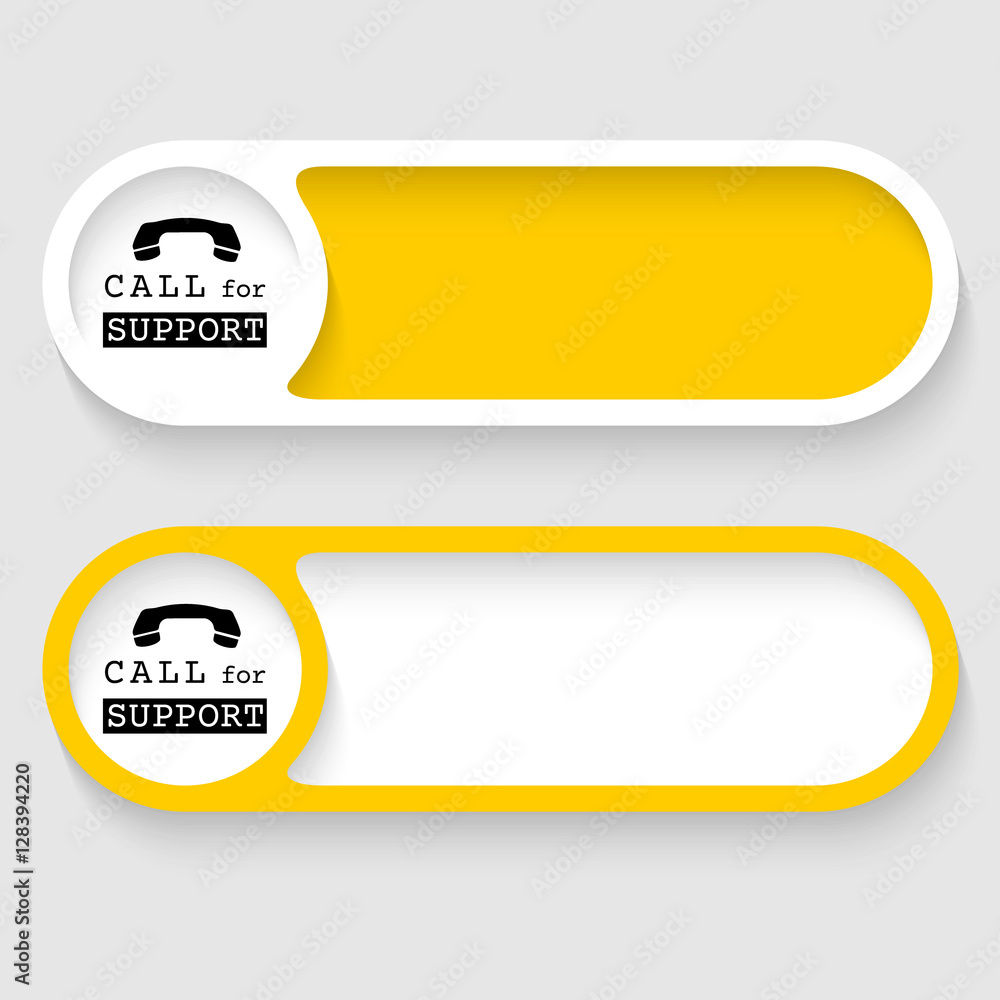 Poster set of two vector abstract buttons and the words call for suppor