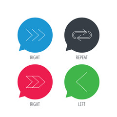 Colored speech bubbles. Arrows icons. Right direction, repeat linear signs. Next, back arrows flat line icons. Flat web buttons with linear icons. Vector