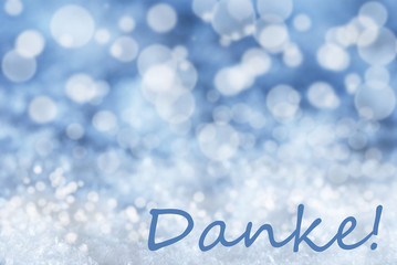 Blue Bokeh Christmas Background, Snow, Danke Means Thank You
