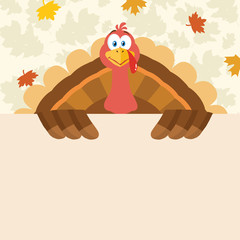 Happy Thanksgiving Turkey Bird Cartoon Mascot Character Holding A Blank Sign. Illustration Flat Design Over Background With Autumn Leaves
