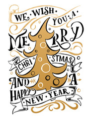 Lettering 'We wish you a Merry Christmas and a Happy New Year' f