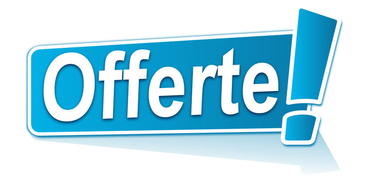 offerte sur &eacute;tiquette bleue