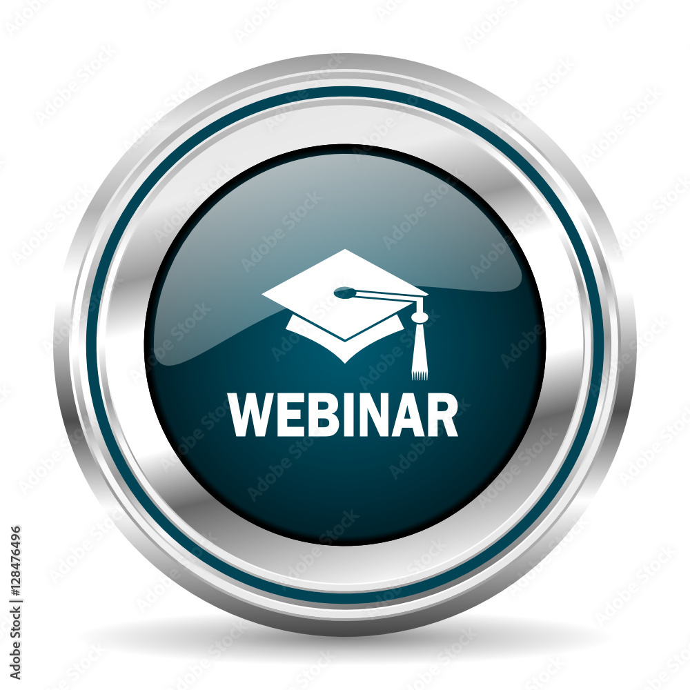 Leinwandbilder webinar vector icon. chrome border round web button. silver metallic pushbutton.