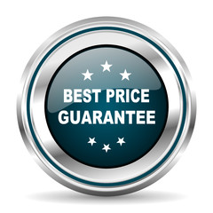 Best price guarantee vector icon. Chrome border round web button. Silver metallic pushbutton.
