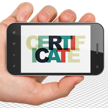 Law concept: Hand Holding Smartphone with Certificate on  display