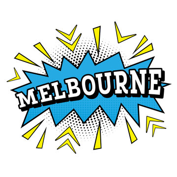 Melbourne. Comic Text in Pop Art Style.