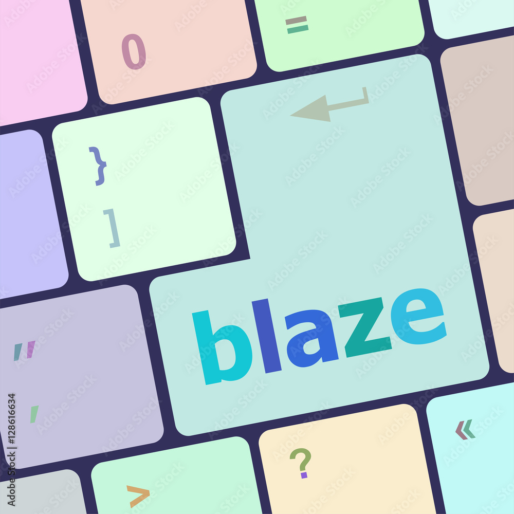 Aufkleber blaze word on keyboard key, notebook computer button