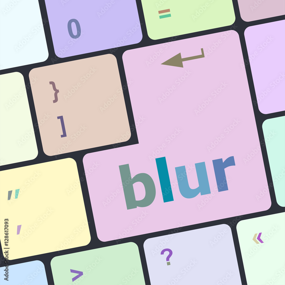 Poster blur button on computer pc keyboard key