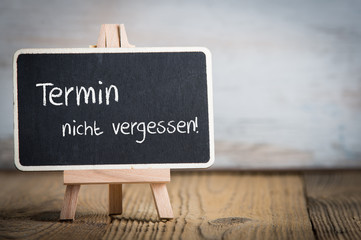 termin nicht vergessen