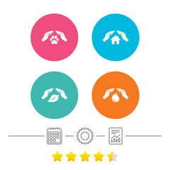 Hands insurance icons. Shelter for pets dogs symbol. Save water drop symbol. House property insurance sign. Calendar, cogwheel and report linear icons. Star vote ranking. Vector