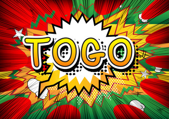 Fototapeta premium Togo - Comic book style text on comic book abstract background.