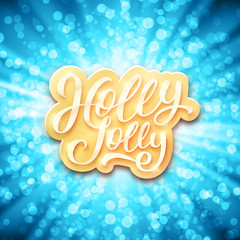 Obraz na płótnie Canvas Holly Jolly Merry Christmas greeting card. Typography label on blue festive background with bright sparkles. Vector illustration for Xmas with greetings text.