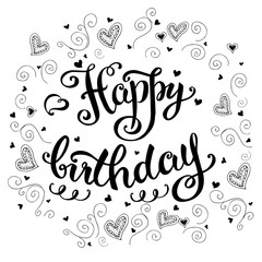 Happy birthday card, hand drawn lettering on white background
