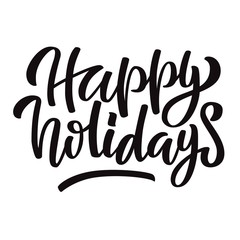 Happy holidays black ink brush hand lettering isolated on white background. Vector illustration. Can be used for holidays festive design.