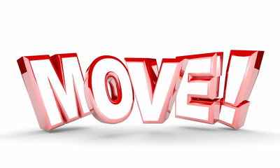 Move Get Going Moving Take Action Word Rising 3d Illustration