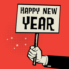 Poster in hand, business concept with text Happy New Year