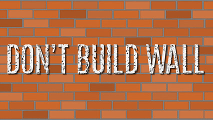 Vector illustration. Don't build wall.