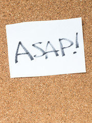 The series of a message on the cork board, ASAP
