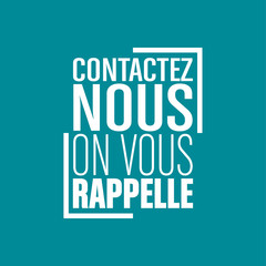 Obraz premium contactez nous on vous rappelle