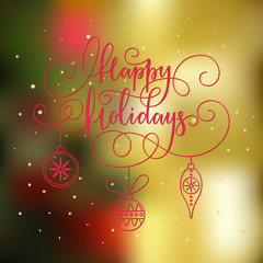 Happy Holidays lettering