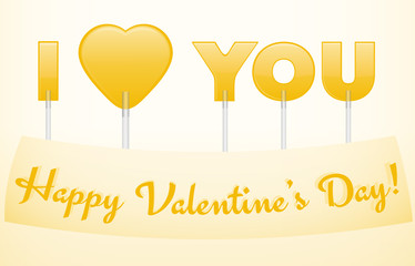 Valentine's Day greeting card with lollipops. Heart candy. I love you card. Vector illustration.
