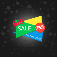 Big Sale poster, banner. Big sale, clearance, special offer. Vector illustration.